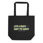 Life's a Beach Eco Tote Bag