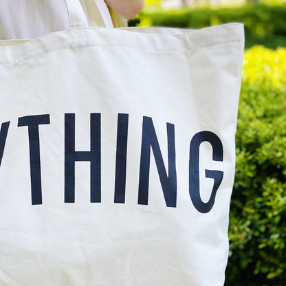 For Everything Canvas Tote