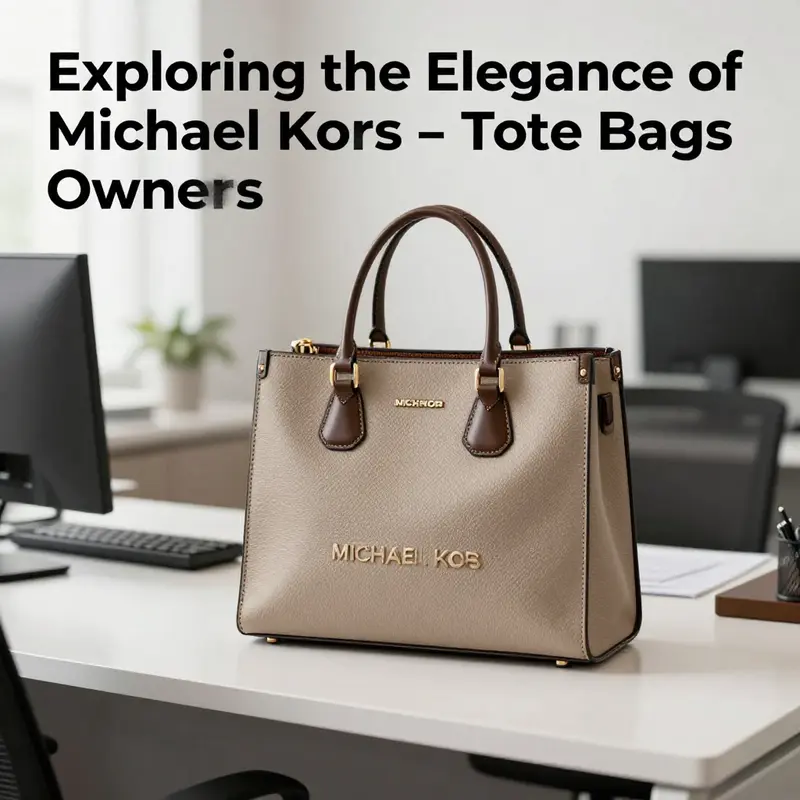 Michael Kors tote bag on a modern office desk, exemplifying business sophistication.